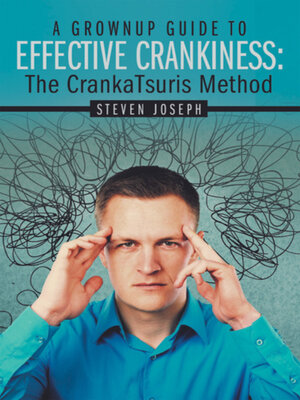 cover image of A Grownup Guide to Effective Crankiness